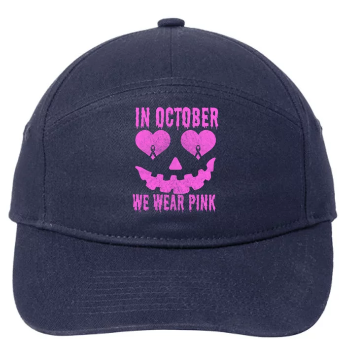 In October We Wear Pink Breast Cancer Pink Jackolantern Halloween 7-Panel Snapback Hat