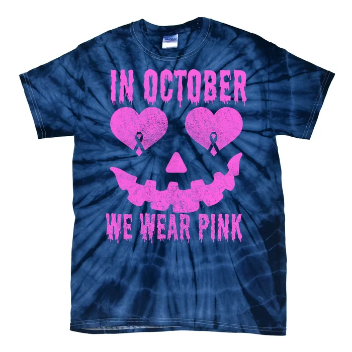 In October We Wear Pink Breast Cancer Pink Jackolantern Halloween Tie-Dye T-Shirt