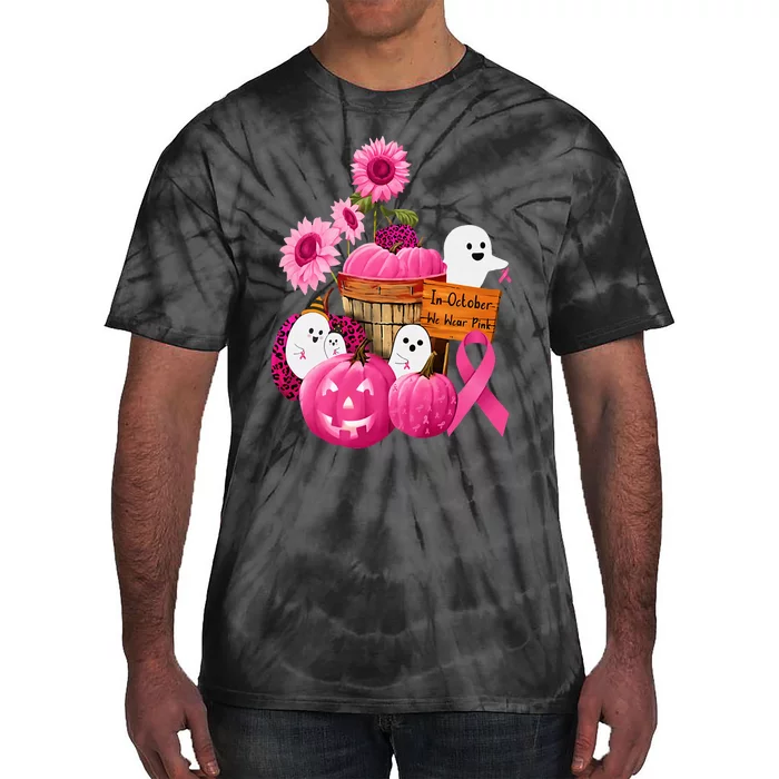 In October We Wear Pink Ghosts & Pumpkins For Breast Cancer Tie-Dye T-Shirt