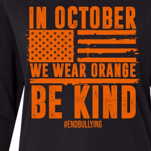 In October We Wear Orange Be Kind End Bullying Womens Cotton Relaxed Long Sleeve T-Shirt