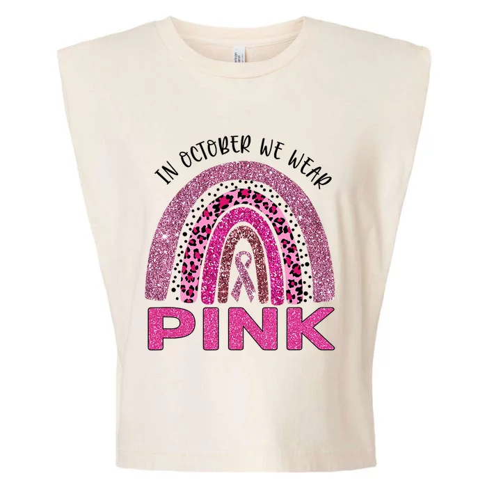 In October We Wear Pink Rainbow Breast Cancer Awareness Garment-Dyed Women's Muscle Tee