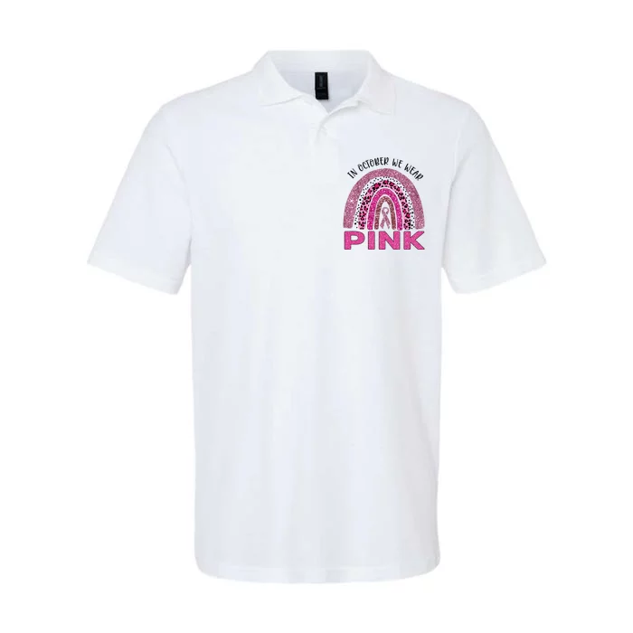 In October We Wear Pink Rainbow Breast Cancer Awareness Softstyle Adult Sport Polo