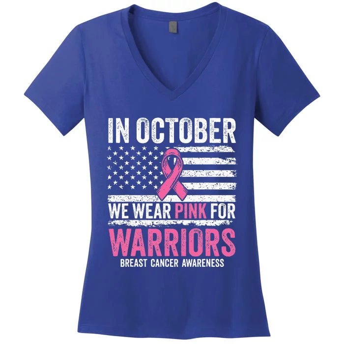 In October Wear Pink Support Warrior Breast Cancer Awarenes Women's V-Neck T-Shirt