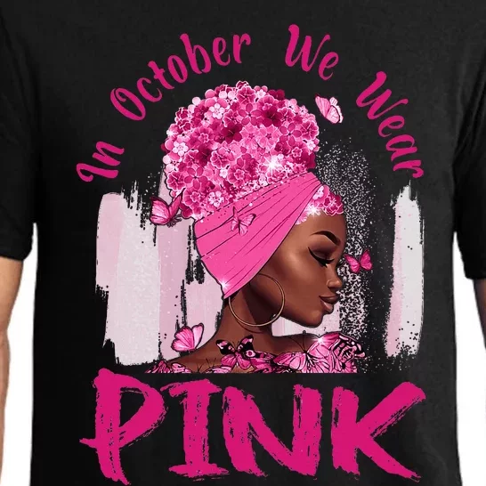 In October We Wear Pink Black Woman Breast Cancer Awareness Pajama Set