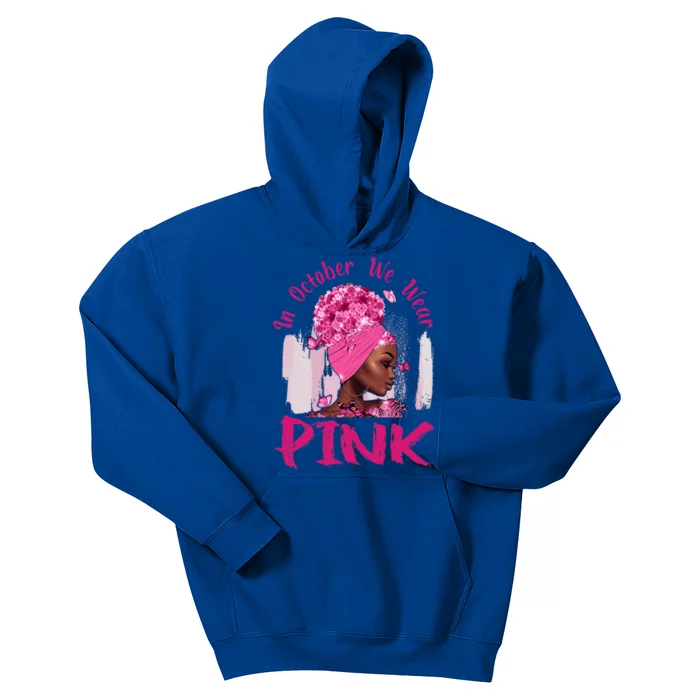 In October We Wear Pink Black Woman Breast Cancer Awareness Kids Hoodie