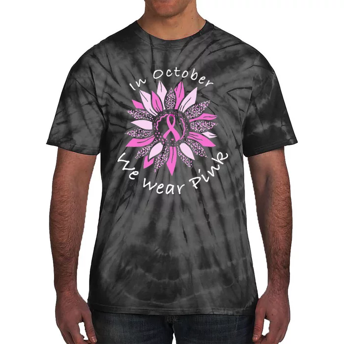 In October We Wear Pink Breast Cancer Costume Sunflower Teen Tie-Dye T-Shirt