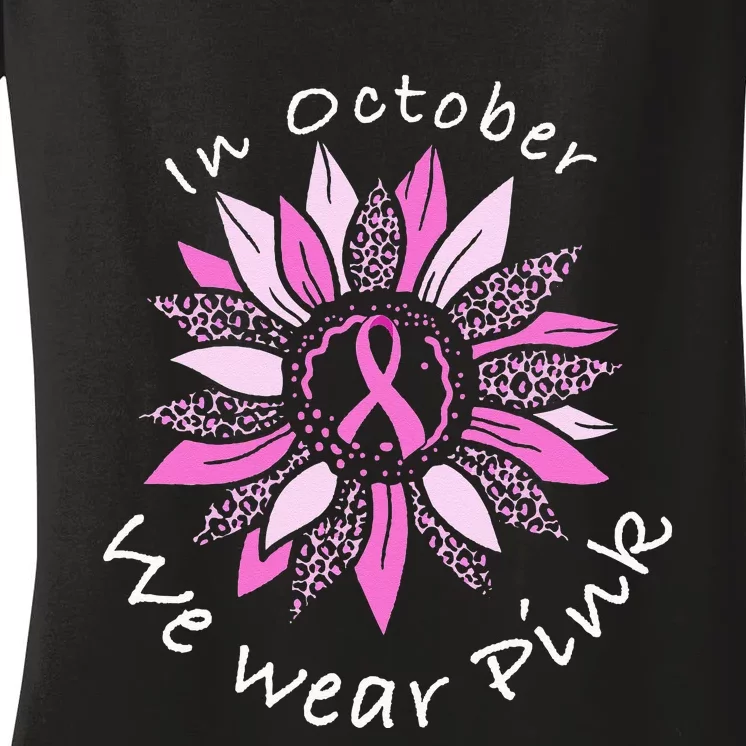 In October We Wear Pink Breast Cancer Costume Sunflower Teen Women's V-Neck T-Shirt