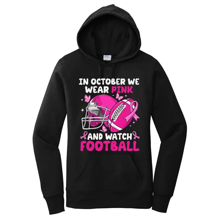 In October We Wear Pin.K Football Breast Cancer Awareness Women's Pullover Hoodie