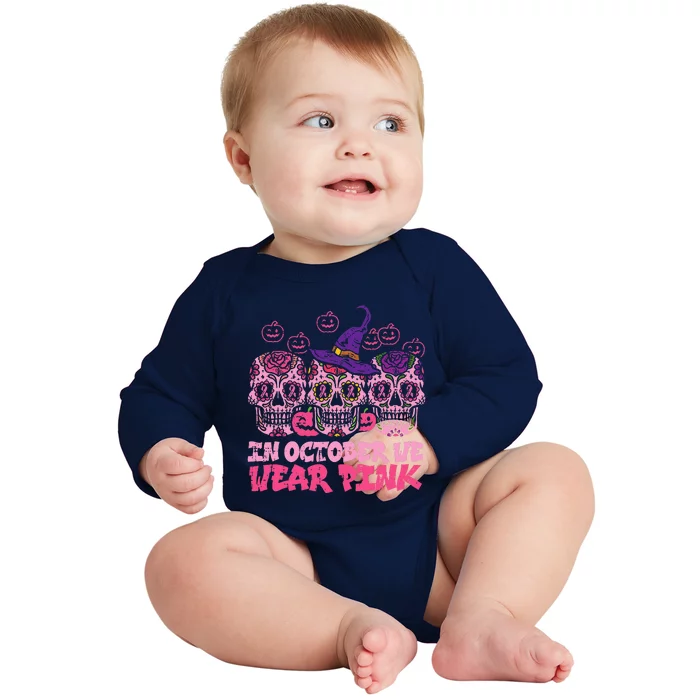 In October We Wear Pink Sugar Skull Halloween Breast Cancer Baby Long Sleeve Bodysuit