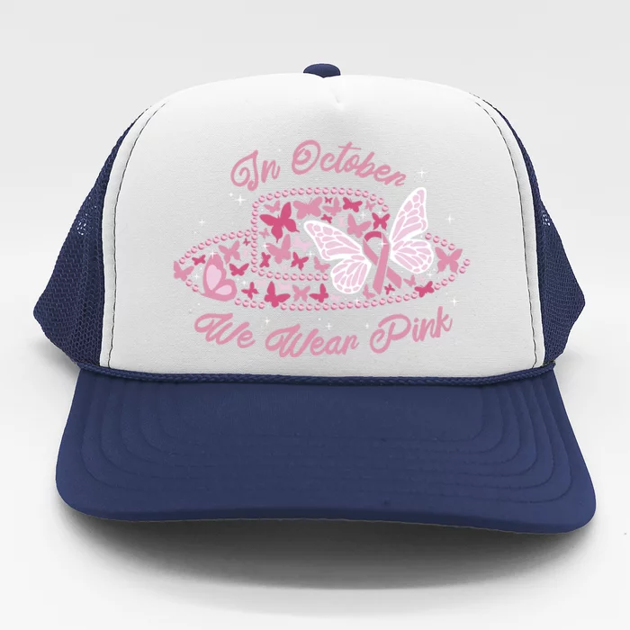 In October We Wear Pink Butterfly Ribbon Trucker Hat