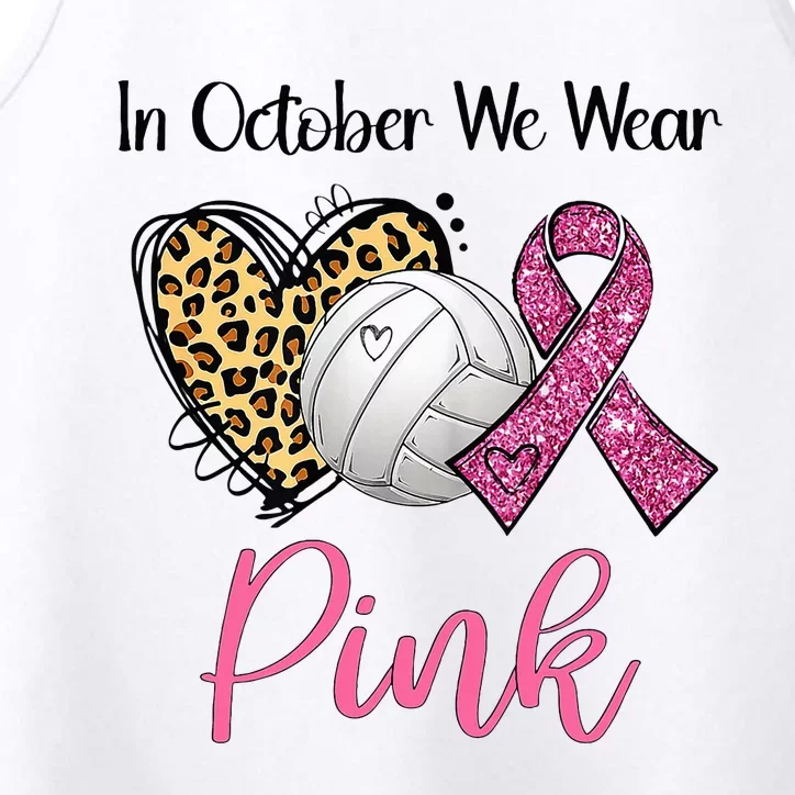 In October We Wear Pink Volleyball Breast Cancer Awareness Performance Tank