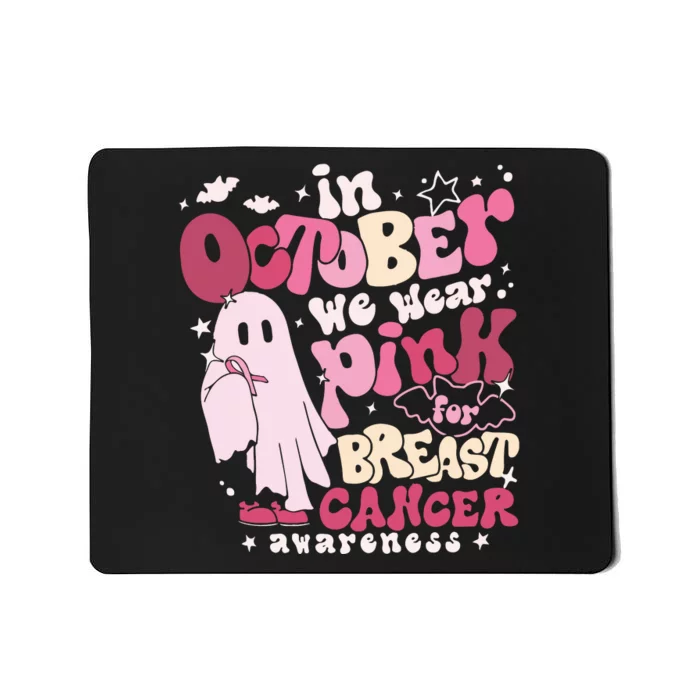 In October We Wear Pink Breast Cancer Mousepad