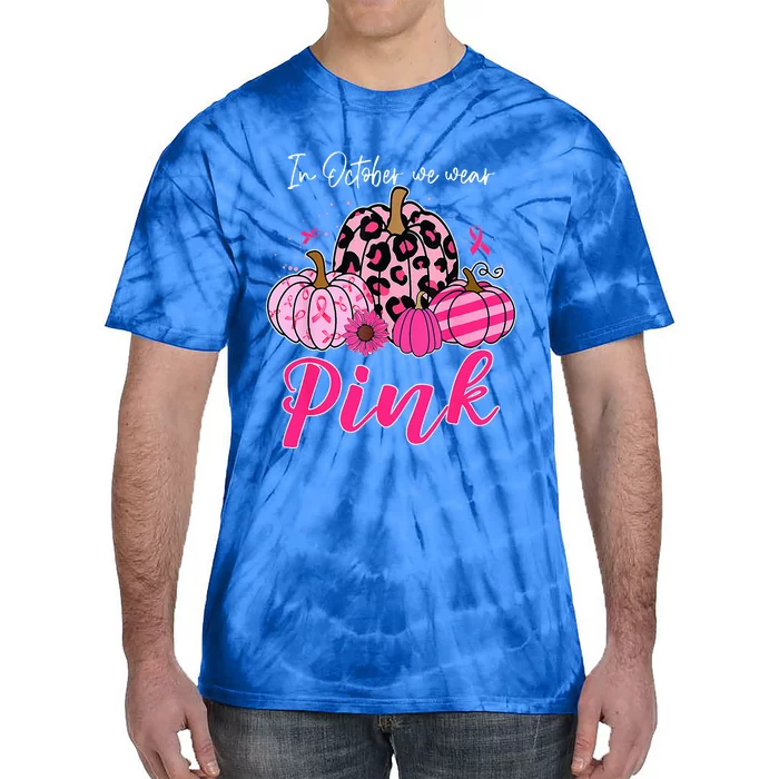 In October We Wear Pink Pumpkin Breast Cancer Awareness Tie-Dye T-Shirt