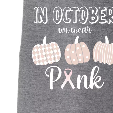 In October We Wear Pink Pumpkin Breast Cancer Doggie 3-End Fleece Hoodie