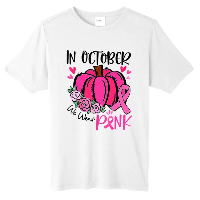 In October We Wear Pink Pumpkin Funny Breast Cancer ChromaSoft Performance T-Shirt