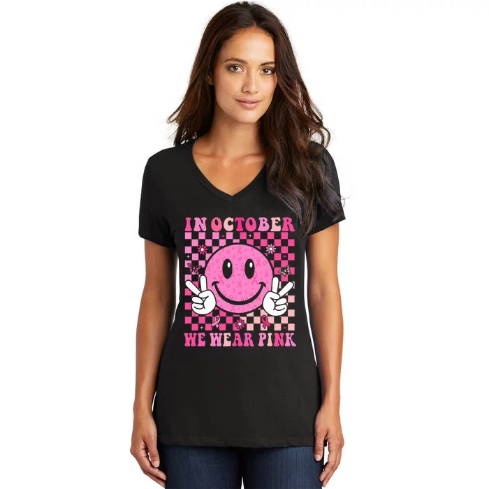 In October We Wear Ribon Smile Face Breast Cancer Women's V-Neck T-Shirt