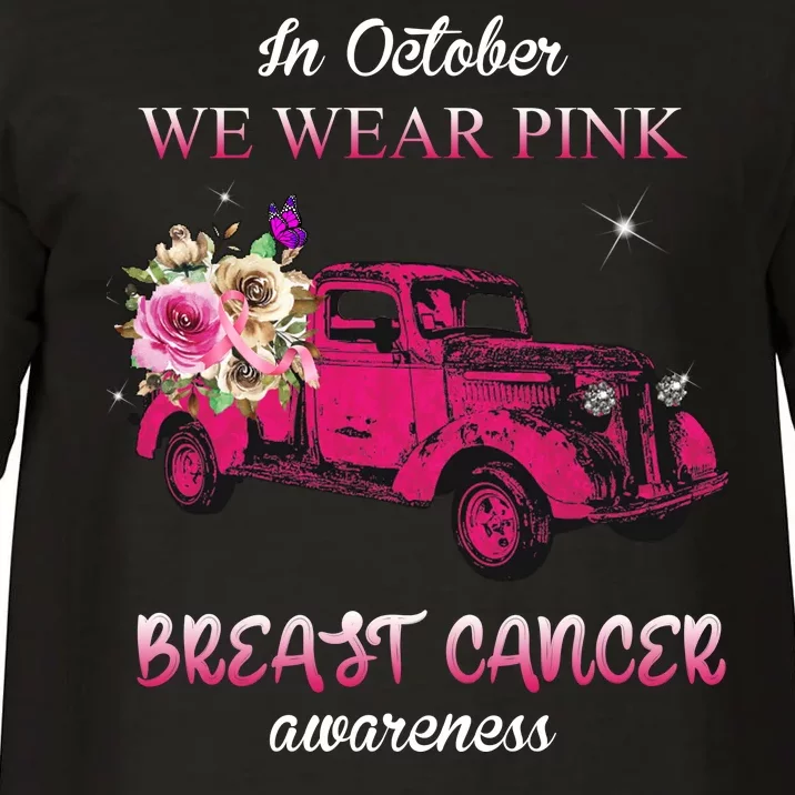 In October We Wear Pink Ribbon Pink Truck Breast Cancer Comfort Colors T-Shirt