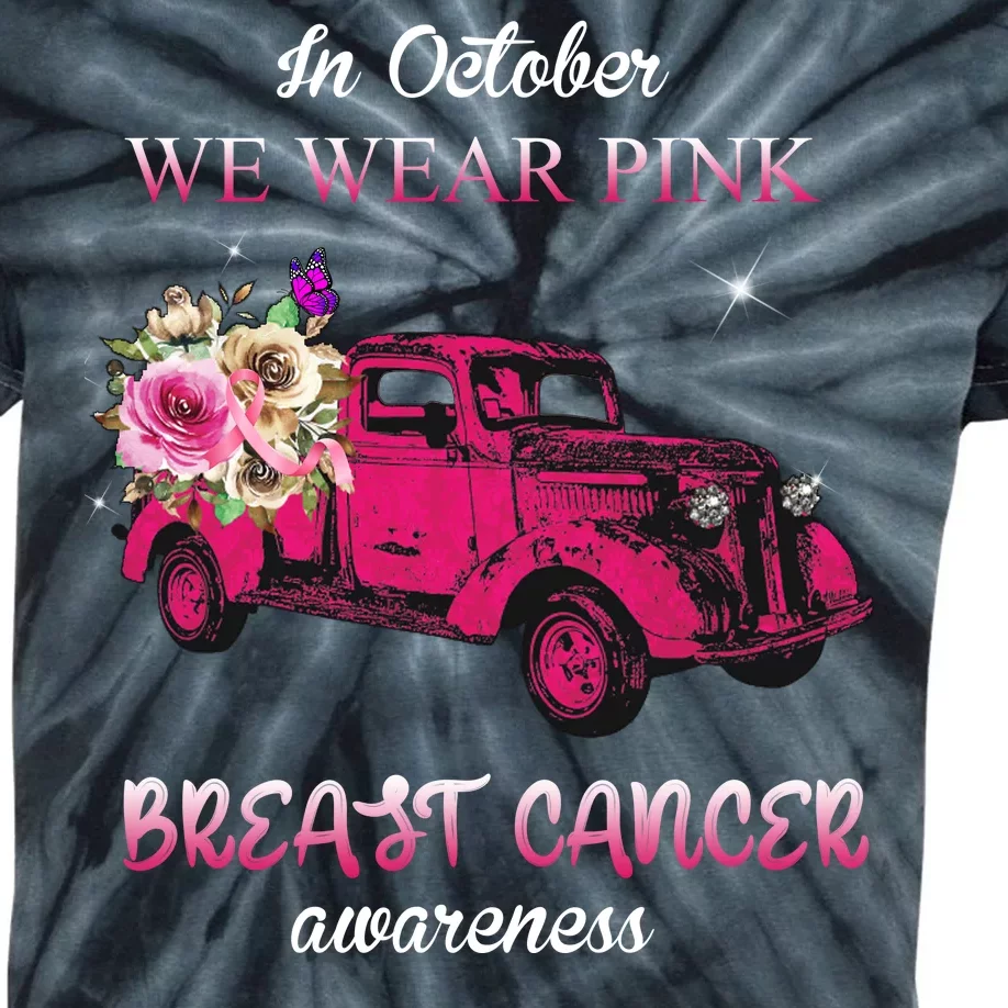 In October We Wear Pink Ribbon Pink Truck Breast Cancer Kids Tie-Dye T-Shirt