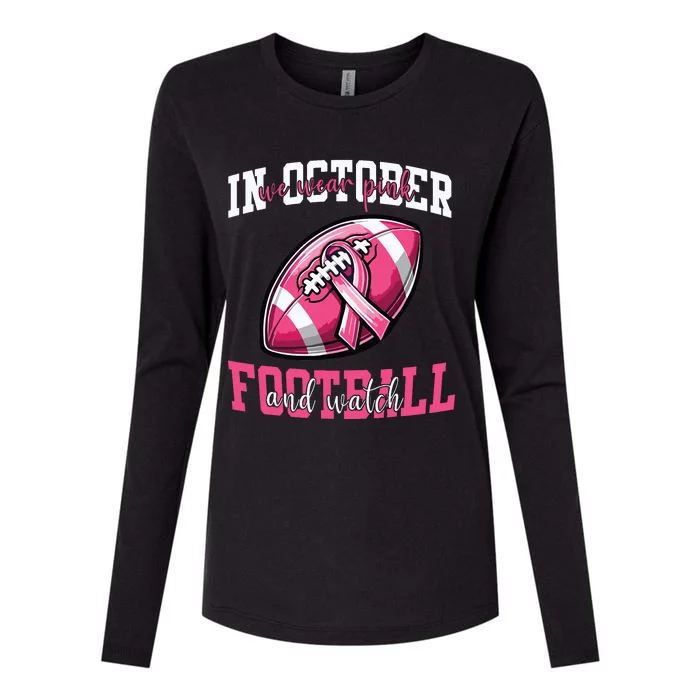 In October We Wear And Watch Football Breast Cancer Womens Cotton Relaxed Long Sleeve T-Shirt