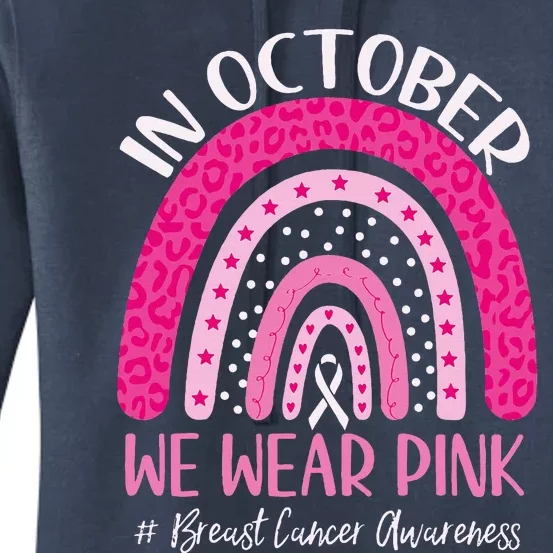 In October We Wear Pink Rainbow Breast Cancer Awareness Women's Pullover Hoodie