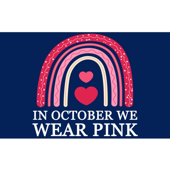 In October We Wear Pink Breast Cancer Rainbow Bumper Sticker