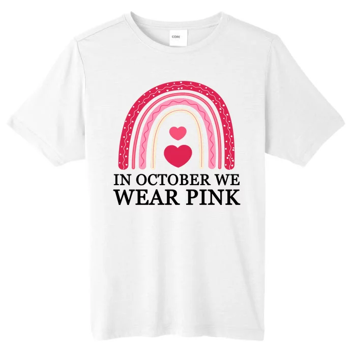 In October We Wear Pink Breast Cancer Rainbow ChromaSoft Performance T-Shirt