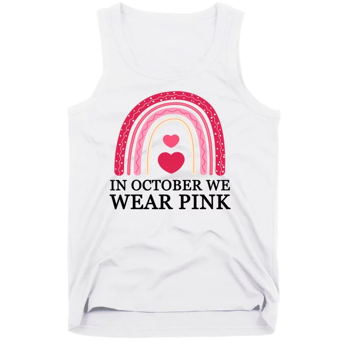 In October We Wear Pink Breast Cancer Rainbow Tank Top