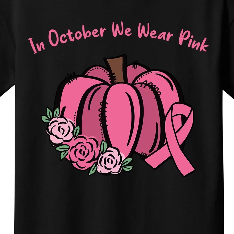 In October We War Pink Autumn Breast Cancer Kids T-Shirt