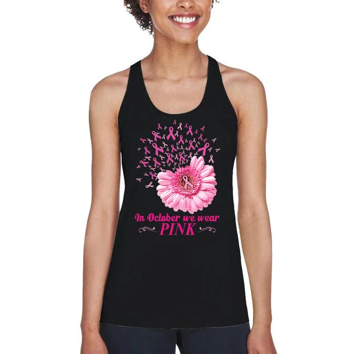 In October We Wear Pink Funny Daisy Gifts Women's Racerback Tank