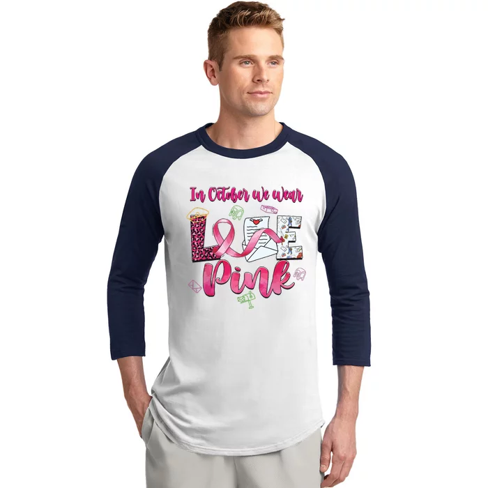 In October We Wear Love Postal Worker Breast Cancer Baseball Sleeve Shirt