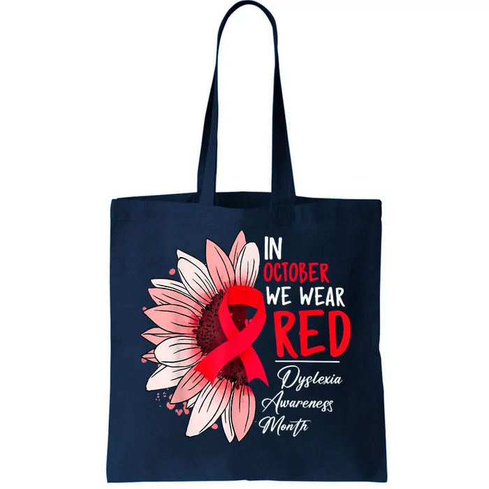 In October We Wear Red Sunflower Dyslexia Awareness Month Tote Bag