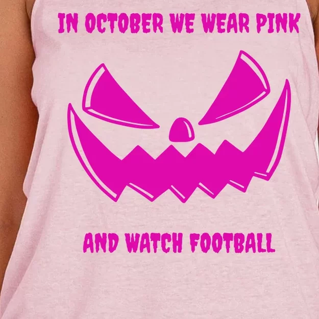 In October We Wear Pink And Watch Football Breast Cancer Women's Knotted Racerback Tank