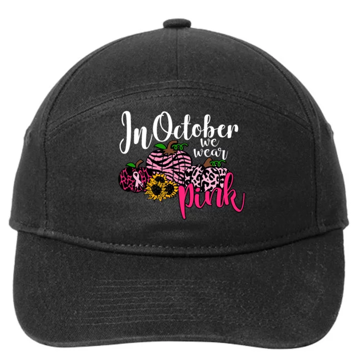 In October We Wear Pink Fall Autumn Support Breast Cancer 7-Panel Snapback Hat