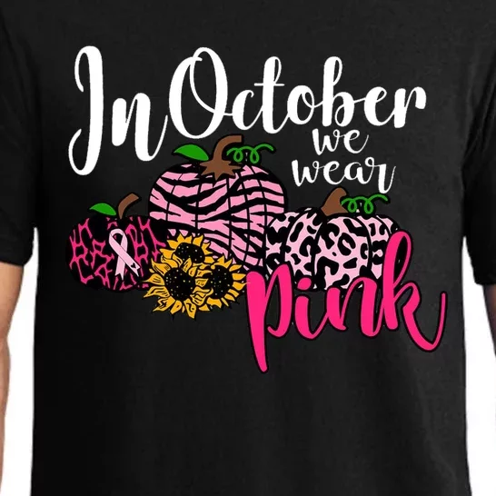 In October We Wear Pink Fall Autumn Support Breast Cancer Pajama Set