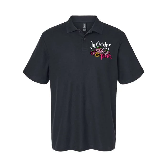 In October We Wear Pink Fall Autumn Support Breast Cancer Softstyle Adult Sport Polo