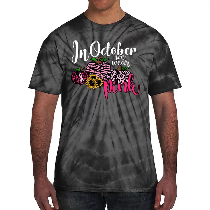 In October We Wear Pink Fall Autumn Support Breast Cancer Tie-Dye T-Shirt