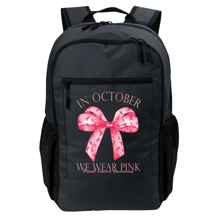 In October We Wear Pink Breast Cancer Awareness Bow Ribbon Daily Commute Backpack