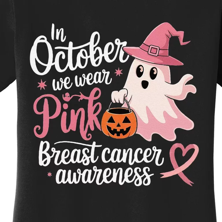 In October We Wear Pin.K Halloween Breast Cancer Awareness Women's T-Shirt