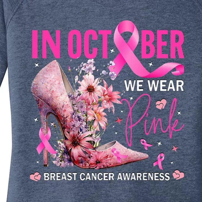 In October We Wear Pink for Breast Cancer Awareness Women's Perfect Tri Tunic Long Sleeve Shirt