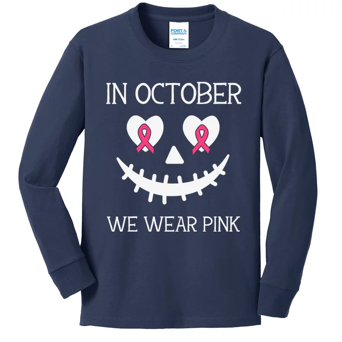 In October We Wear Pink Breast Cancer Halloween Breast Cancer Awareness Kids Long Sleeve Shirt