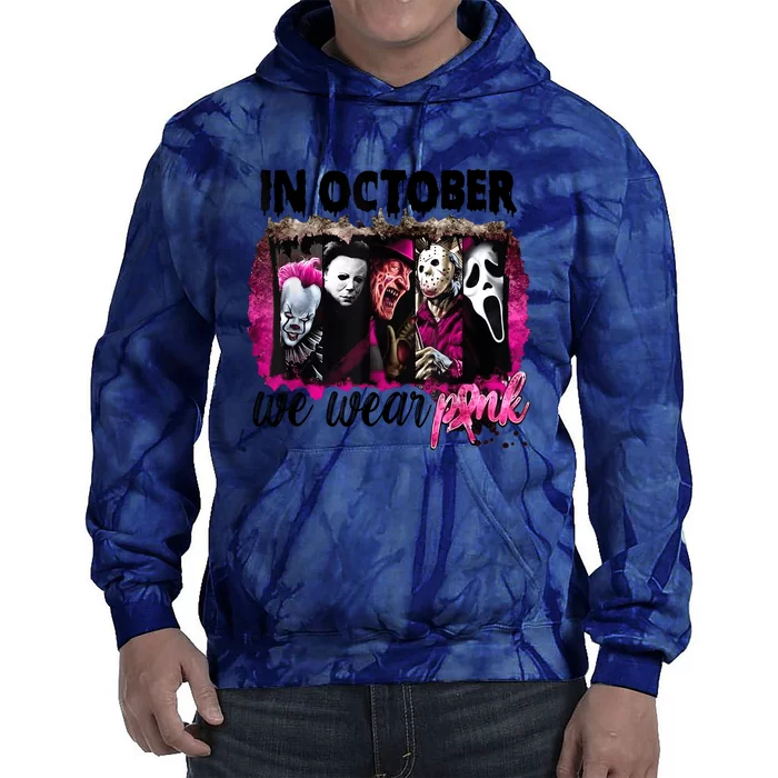 In October We Wear Pink Horror Movie Halloween Breast Cancer Tie Dye Hoodie