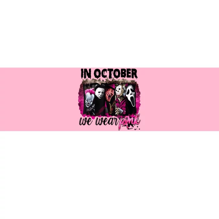 In October We Wear Pink Horror Movie Halloween Breast Cancer Bumper Sticker