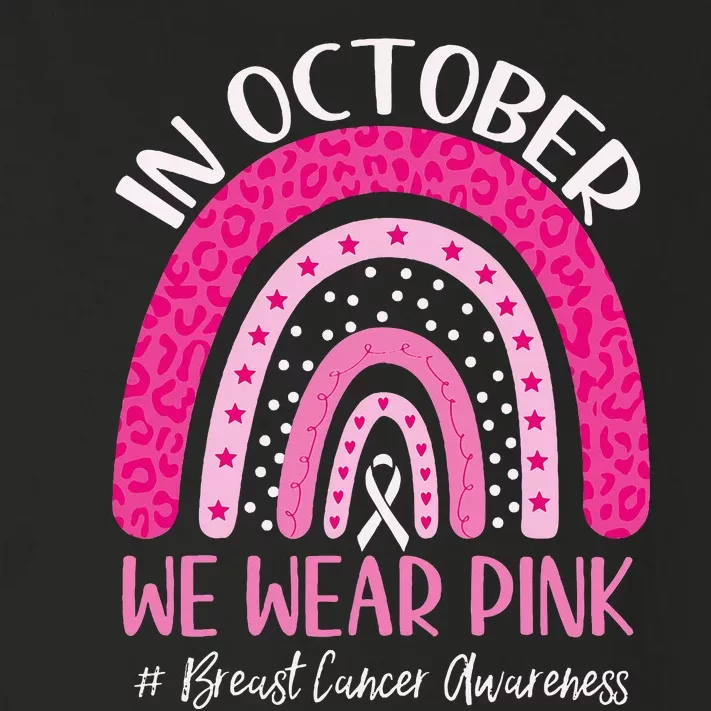 In October We Wear Pink Rainbow Breast Cancer Awareness Toddler Long Sleeve Shirt