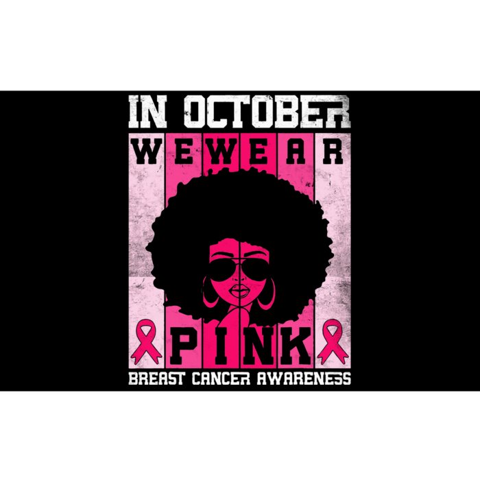 In October We Wear Breast Cancer Awareness Bumper Sticker