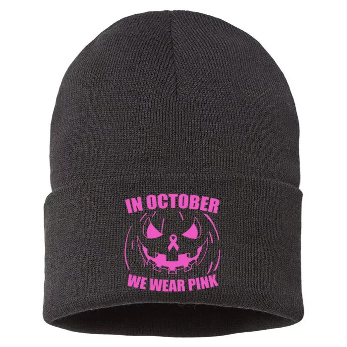 In October We Wear Pink Breast Cancer Halloween Sustainable Knit Beanie