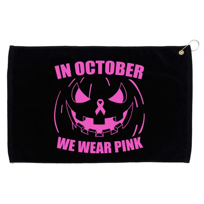 In October We Wear Pink Breast Cancer Halloween Grommeted Golf Towel