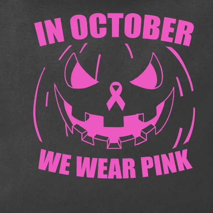 In October We Wear Pink Breast Cancer Halloween Zip Tote Bag