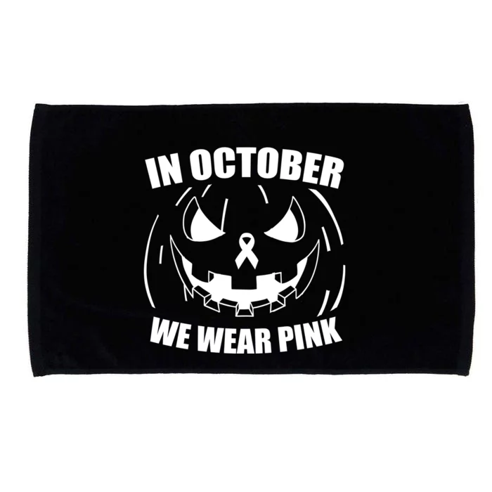 In October We Wear Pink Halloween Breast Cancer Microfiber Hand Towel