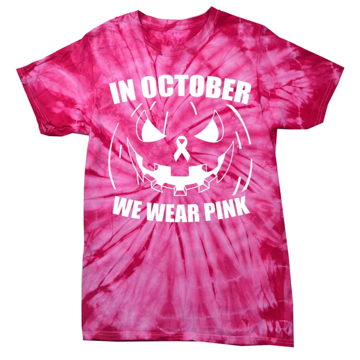 In October We Wear Pink Halloween Breast Cancer Tie-Dye T-Shirt