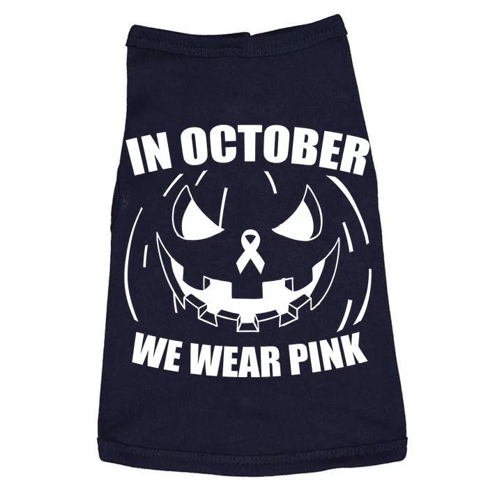 In October We Wear Pink Halloween Breast Cancer Doggie Tank